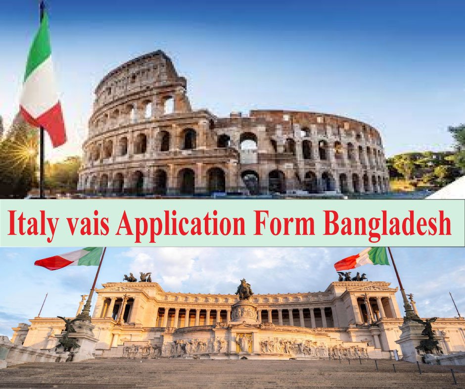 Italy visa application form Bangladesh