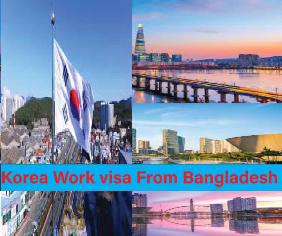Korea Work Visa from Bangladesh(Complete 2025 Guide)
