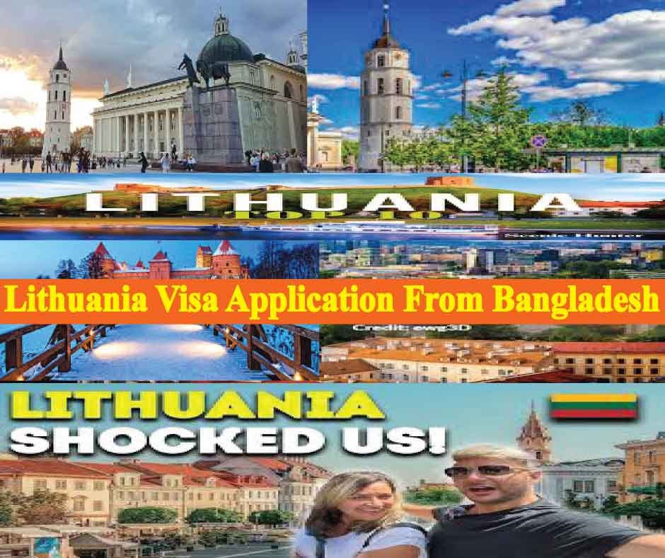 Lithuania visa application in Bangladesh(Complete Guide Visa Application)