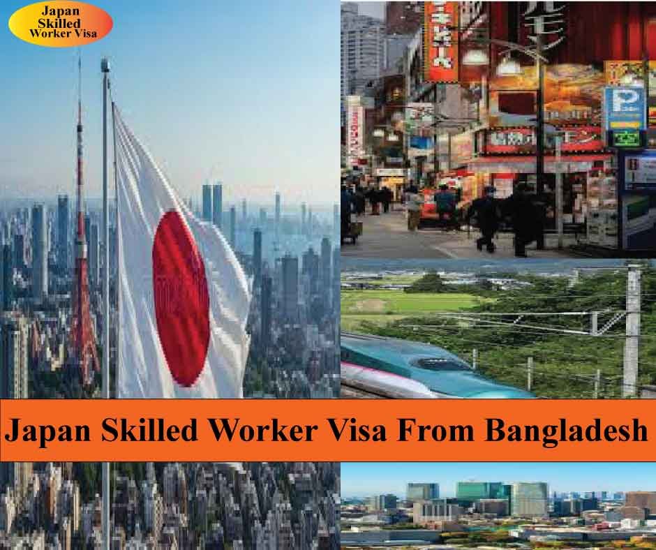 Japan Skilled Worker Visa from Bangladesh (Complete 2025 Guide)
