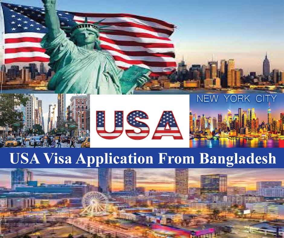 USA Visa Application From Bangladesh (Complete Guide Visa Application)
