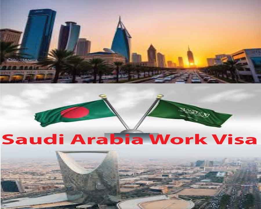 Saudi Arabia Work Visa 2026: Complete Guide for Bangladeshi